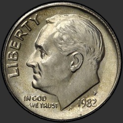 аверс 10¢ (дайм) 1982 "USA - Dime / 1982 - P"