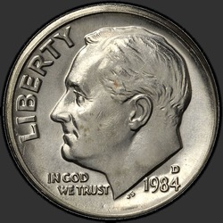 аверс 10¢ (дайм) 1984 "USA - Dime / 1984 - D"