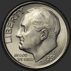 аверс 10¢ (дайм) 1991 "USA - Dime / 1991 - D"